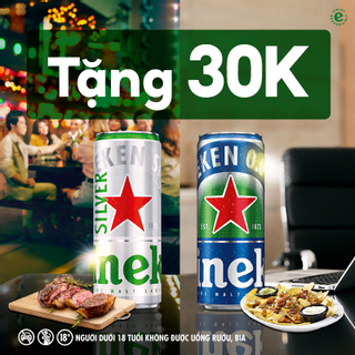 ĐẠI TIỆC HEINEKEN® - TẶNG 30K