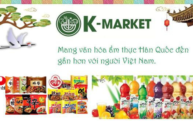 K-Market - Siêu Thị Hàn Quốc - Nguyễn Thị Định