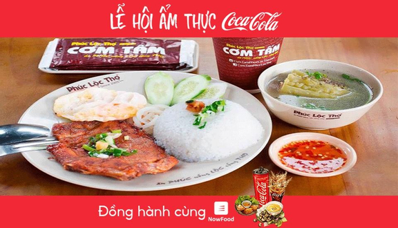 FoodFest - Cơm Tấm Phúc Lộc Thọ - Tô Ngọc Vân - NowFoodxCoca-Cola
