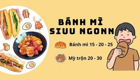 Bánh Mì Siuu Ngon - 460 Đà Nẵng