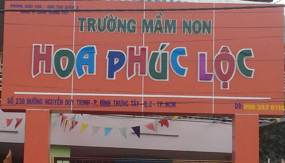 Trường Mầm Non Hoa Phúc Lộc - Nguyễn Duy Trinh