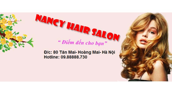 Nancy Hair Salon - Tân Mai