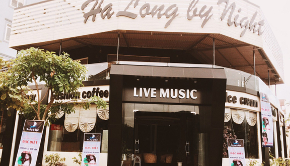 Hạ Long By Night - Cafe Live Music