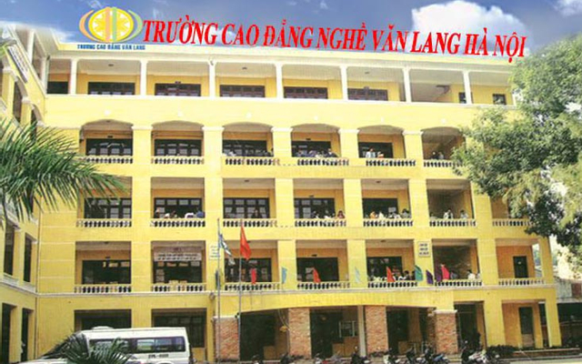 Trường Cao Đẳng Nghề Văn Lang Hà Nội