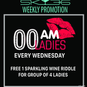 Weekly Promotion  - Ladies Night - Every Wednesday