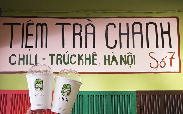 Chill - Tiệm Trà Chanh - Trúc Khê