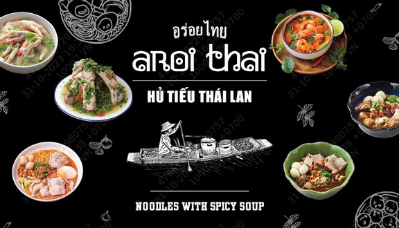 Aroi Thai - Hủ Tiếu Thái Lan - Hậu Giang