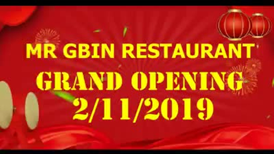 Grand Opening Mr GBin Restaurant